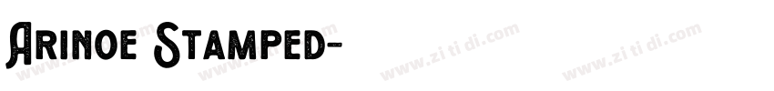 Arinoe Stamped字体转换